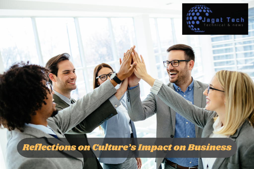 Culture Exerts an Influence on All Business Disciplines