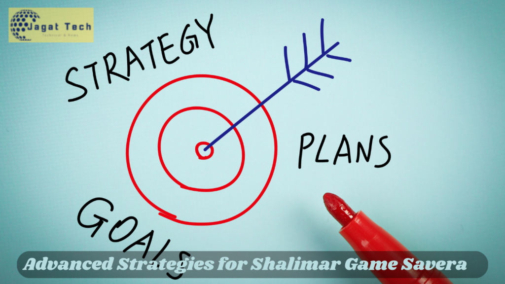 Advanced Strategies for Shalimar Game Savera