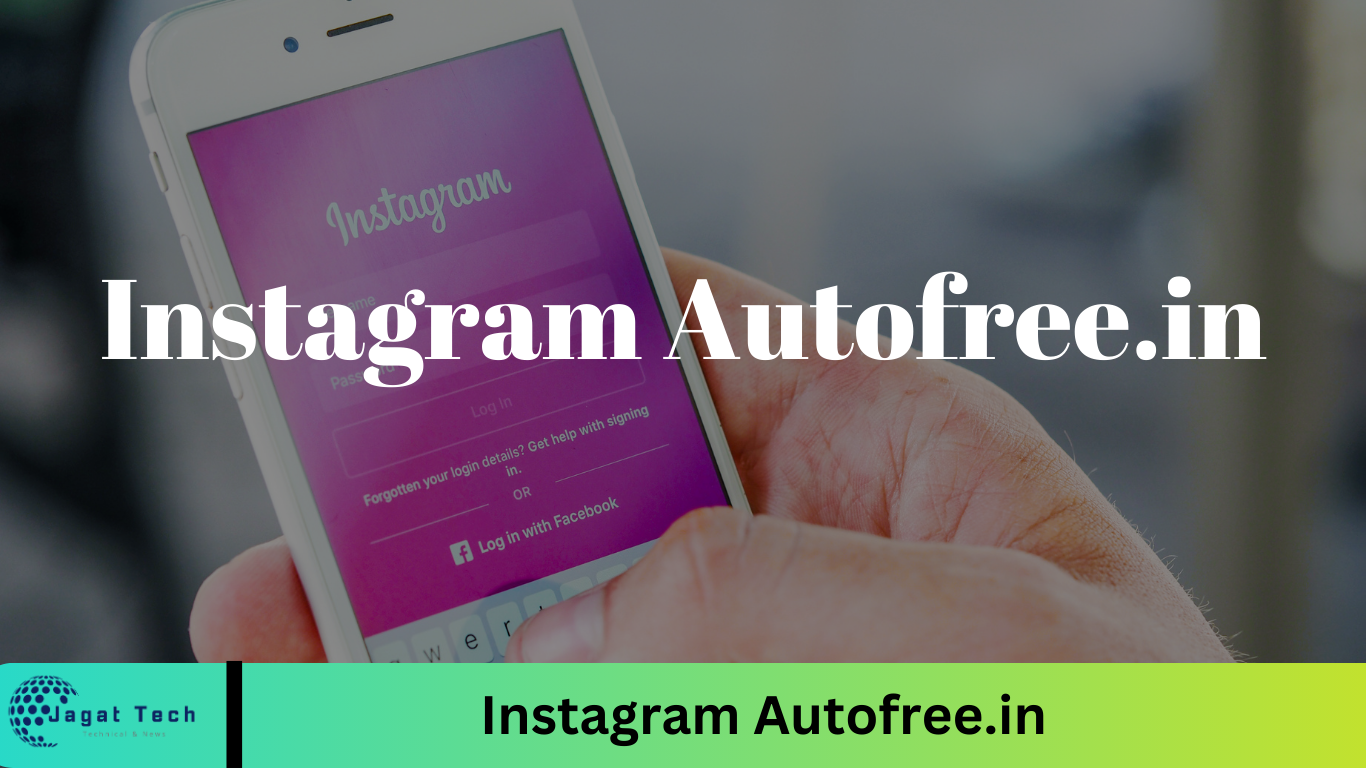 Instagram Autofree.in