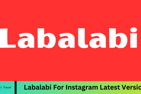 Labalabi For Instagram Latest Version