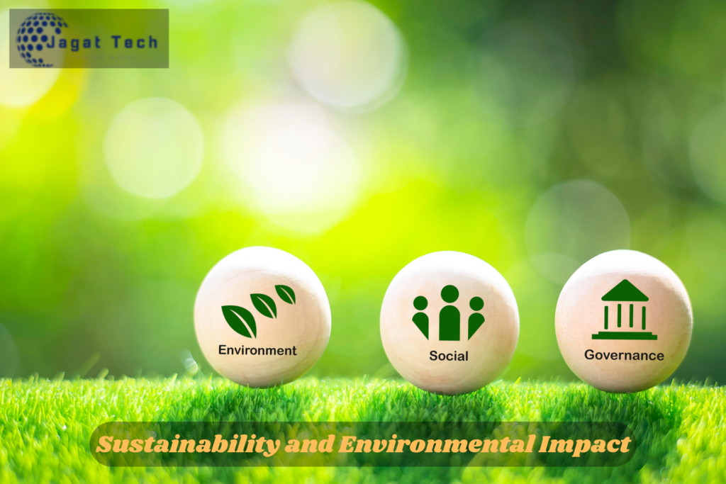 Sustainability and Environmental Impact