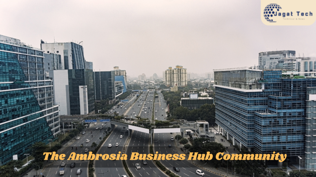 The Ambrosia Business Hub Community