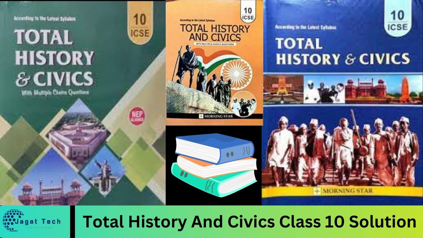 Total History And Civics Class 10 Solution