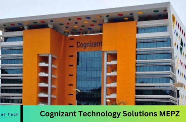 Cognizant Technology Solutions MEPZ