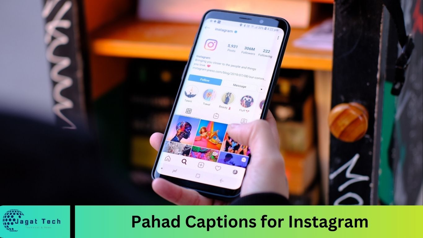 Pahad Captions for Instagram