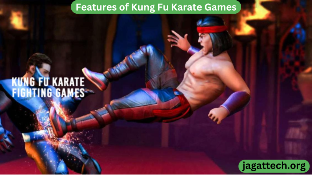 Features of Kung Fu Karate Games